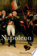 Napoleon : the end of glory /