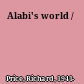 Alabi's world /