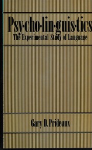 Psycholinguistics : the experimental study of language /