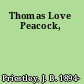 Thomas Love Peacock,