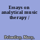 Essays on analytical music therapy /