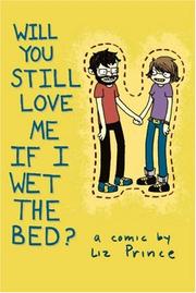 Will you still love me if I wet the bed? /