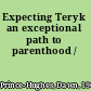Expecting Teryk an exceptional path to parenthood /