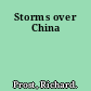 Storms over China