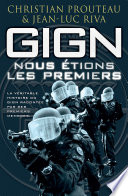 GIGN : nous étions les premiers /