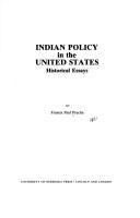 Indian policy in the United States : historical essays /