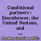 Conditional partners : Eisenhower, the United Nations, and the search for a permanent peace /