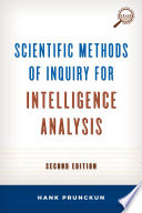 Scientific methods of inquiry for intelligence analysis /