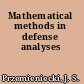 Mathematical methods in defense analyses