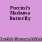 Puccini's Madama Butterfly