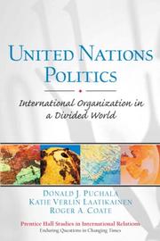 United Nations politics : international organization in a divided world /