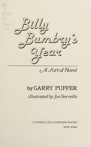 Billy Bumbry's year : a sort of novel /