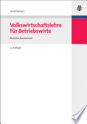 Volkswirtschaftslehre für Betriebswirte : bachelor, Basiswissen /