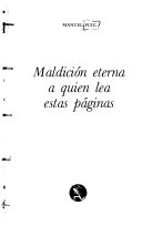 Maldición eterna a quien lea estas páginas /