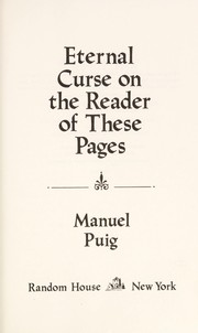Eternal curse on the reader of these pages /