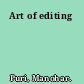 Art of editing