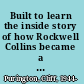 Built to learn the inside story of how Rockwell Collins became a true learning organization /