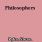 Philosophers