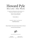 Howard Pyle : his life-- his work : a comprehensive bibliography and pictorial record of Howard Pyle: illustrator, author, teacher : father of American illustration, America's foremost illustrator /