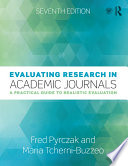 Evaluating research in academic journals : a practical guide to realistic evaluation /