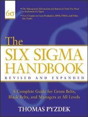 The Six Sigma handbook : a complete guide for green belts, black belts, and managers at all levels /