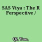 SAS Viya : The R Perspective /