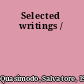 Selected writings /