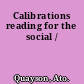 Calibrations reading for the social /