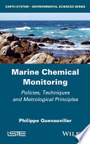 Marine chemical monitoring : policies, techniques and metrological principles /