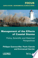 Management of the effects of coastal storms : policy, scientific and historical perspectives /