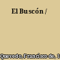 El Buscón /
