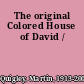 The original Colored House of David /