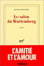 Le salon du Wurtemberg : roman /