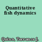 Quantitative fish dynamics