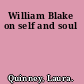 William Blake on self and soul