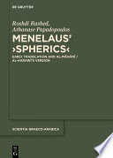 Menelaus' Spherics :  : early translation and al-Mahani, al-Harawi's version /