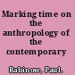 Marking time on the anthropology of the contemporary /