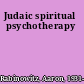 Judaic spiritual psychotherapy