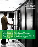 Mastering System Center Configuration Manager 2012