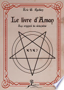 Le livre d'Aman : Aux origines du satanisme /