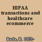HIPAA transactions and healthcare ecommerce