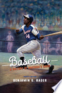 Baseball A History of America's Game /