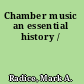 Chamber music an essential history /