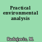 Practical environmental analysis