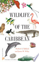 Wildlife of the Caribbean /