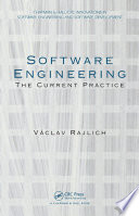 Software engineering : the current practices /