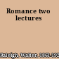Romance two lectures
