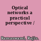 Optical networks a practical perspective /
