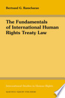 The fundamentals of international human rights treaty law