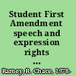 Student First Amendment speech and expression rights armbands to bong hits /